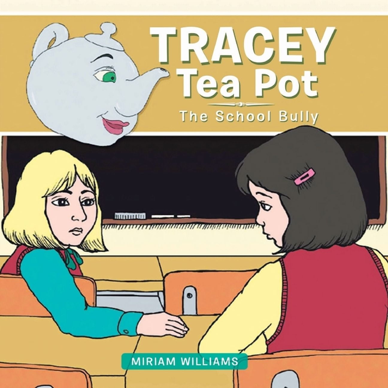 Tracey Tea Pot: The School Bully, (Paperback) - Walmart.com