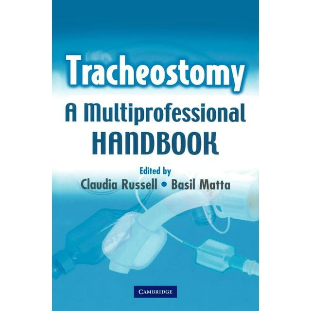 Tracheostomy A MultiProfessional Handbook (Paperback)