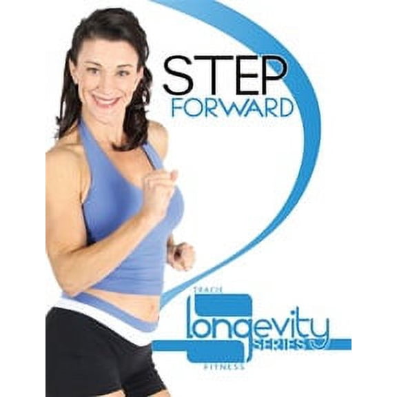 Tracie Long Longevity Series Step Forward DVD