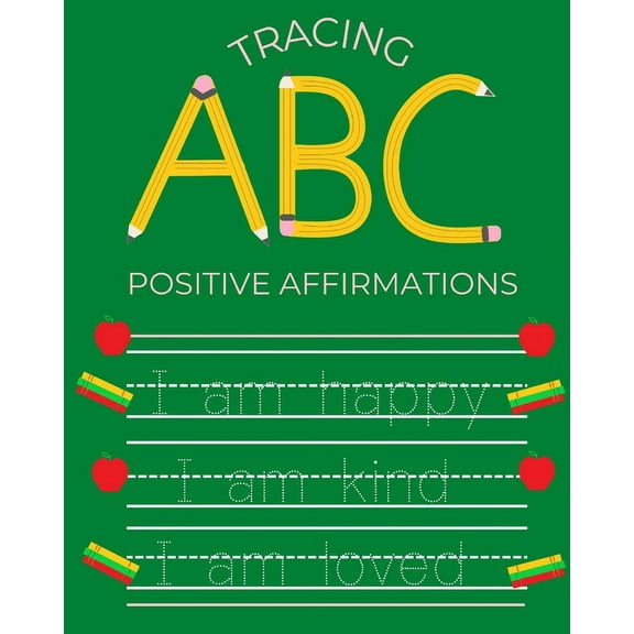 Tracing ABC Positive Affirmations, (Paperback)