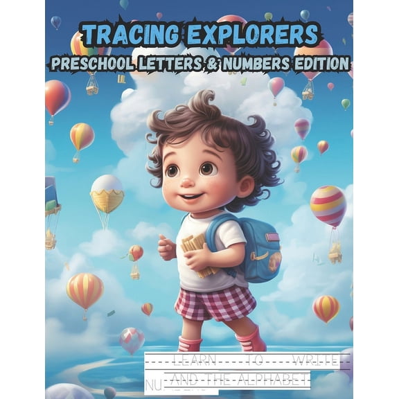 Tracing Explorers Preschool Letters and Numbers Edition, (Paperback)