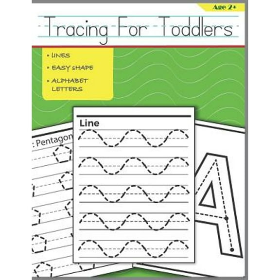 Pre-Owned Tracing For Toddlers: Beginner to Tracing Lines, Shape & ABC Letters (Paperback) 171815514X 9781718155145