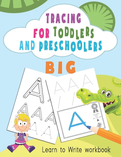 Tracing For Toddlers and Preschoolers: Learn to Write workbook. Letters