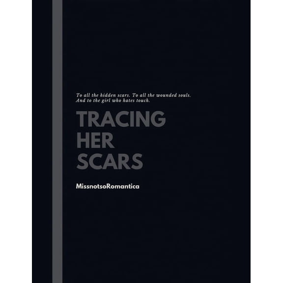 Tracing Her Scars, (Paperback)