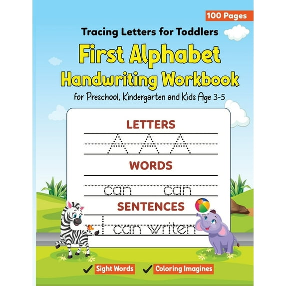 Tracing Letters for Toddlers : First Alphabet Handwriting Workbook with Sight Words and Coloring Imagines for Preschool, Kindergarten and Kids Age 3-5 (Big Letters, Line Tracing and Pen Control) (Paperback)