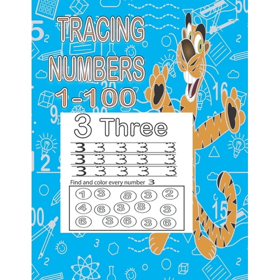 Tracing Numbers 1-100: Abook for teaching and practicing numbers from 1 to 100 for pre- kindergarten children, (Paperback)