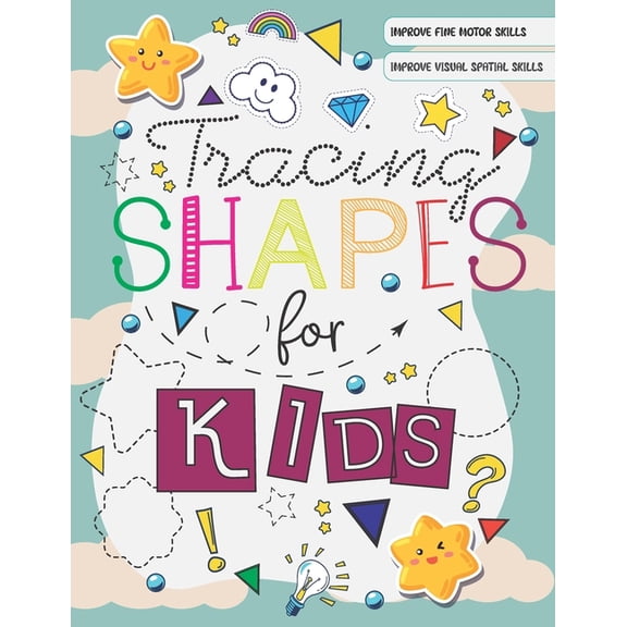 Tracing Shapes For Kids: Workbook to learn and trace various patterns and objects for kids and toddlers 4-7 years olds, (Paperback)