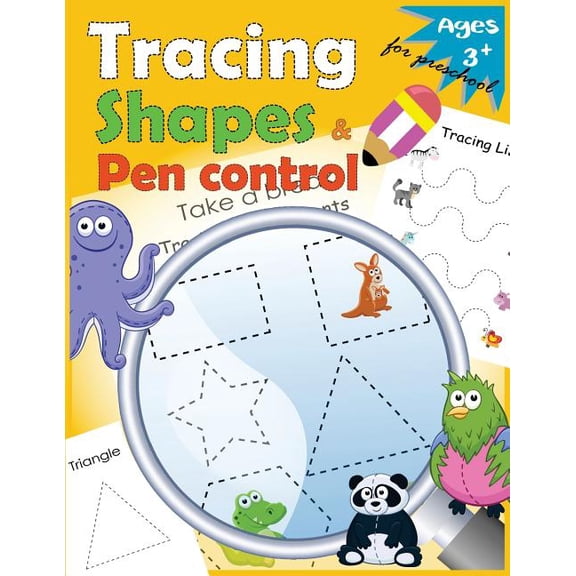 Tracing Shapes & Pen Control for Preschool : Kindergarten Tracing Workbook