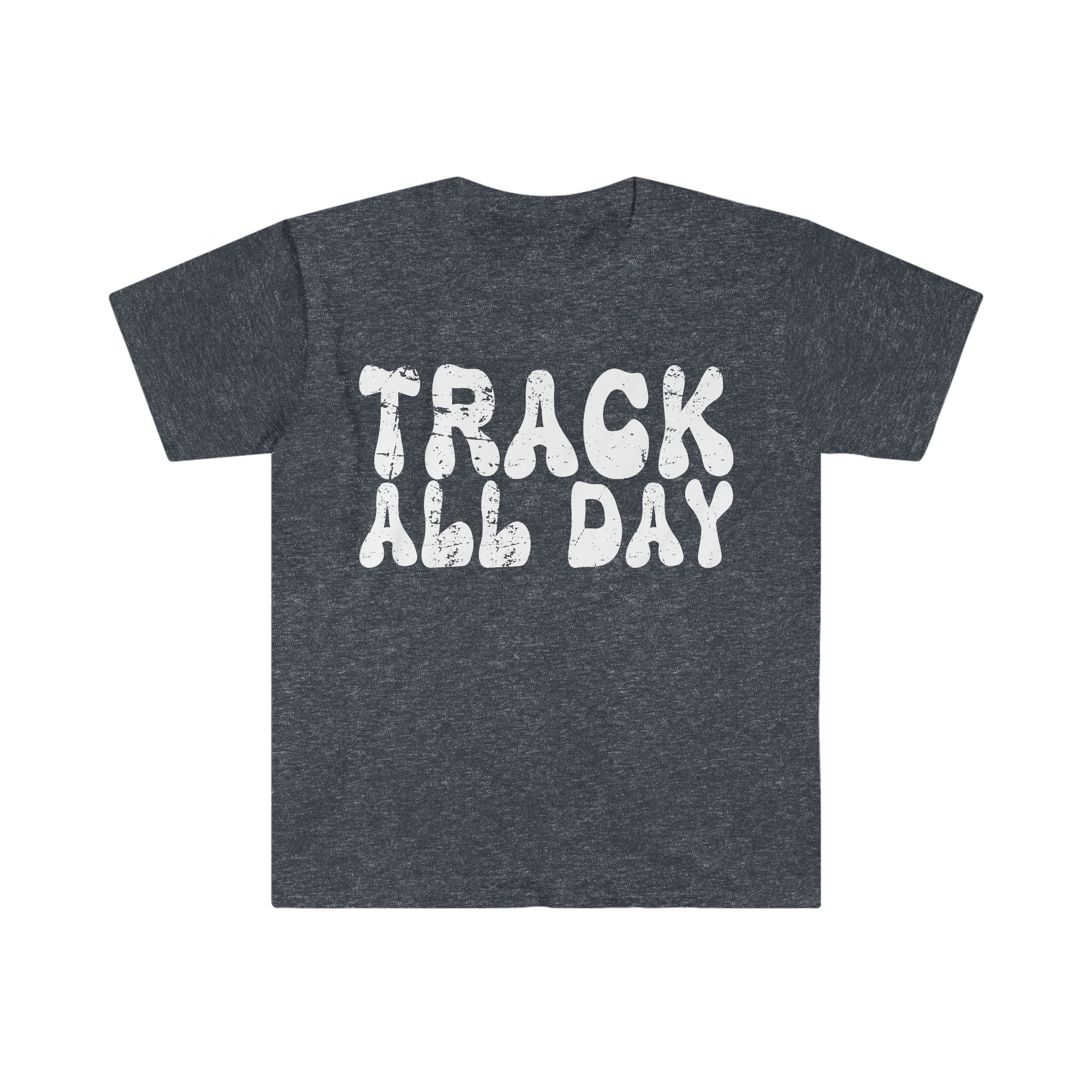 Track All Day T-shirt Track and Field School Spirit Shirt Track Lover Gift Heather Navy 2XL