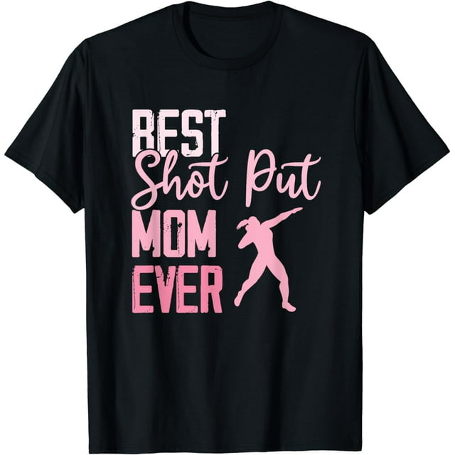 Track And Field Throwing Competition Shot Put And Discus Mom TShirt