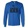 thumbnail image 1 of Track Dad Adult Long Sleeve T-shirt, 1 of 1