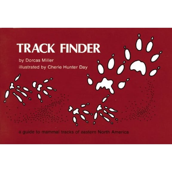 Pre-Owned Track Finder: A Guide to Mammal Tracks of Eastern North America (Paperback) 0912550120 9780912550121