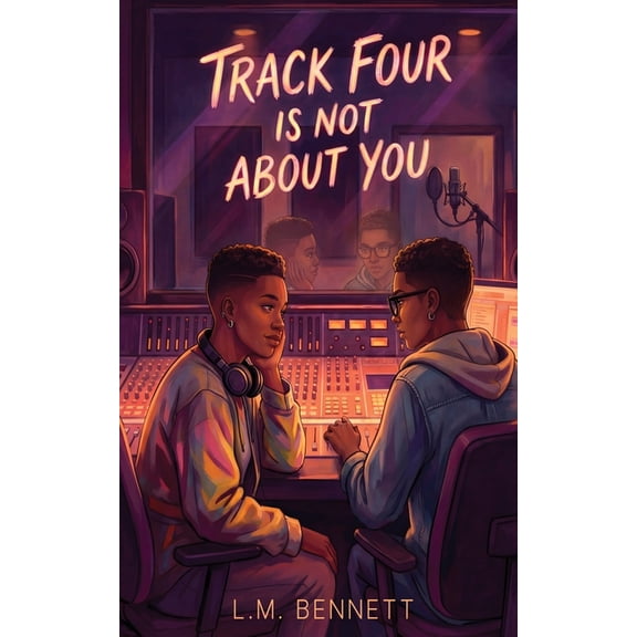 Track Four Is Not About You, (Paperback)