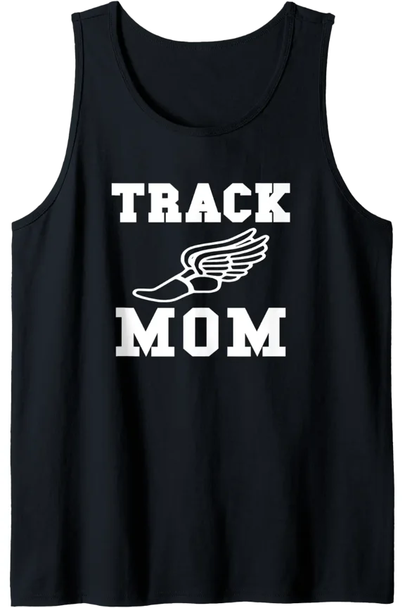 Track Mom - Classic Team Mom Tank Top Size S-3XL