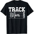 thumbnail image 1 of Track Mom Of A Track And Field Athlete Proud Track Mother T-Shirt, 1 of 6
