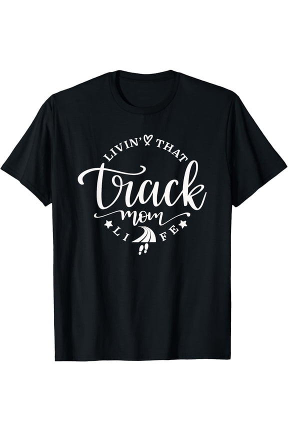 Track Mom T-Shirt