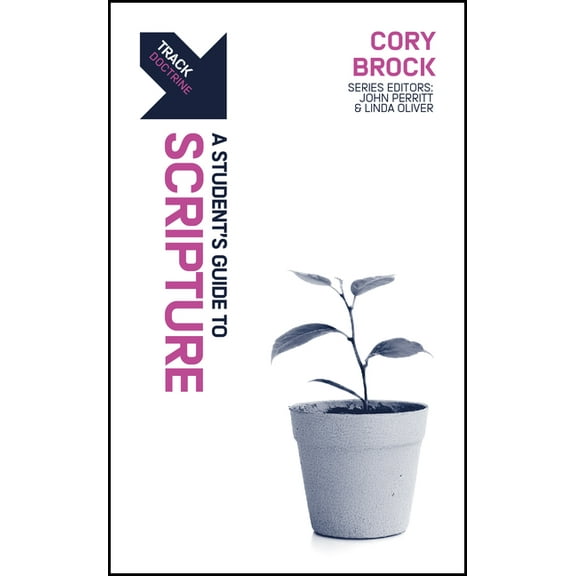 Track Track: A Student's Guide to Scripture, (Paperback)