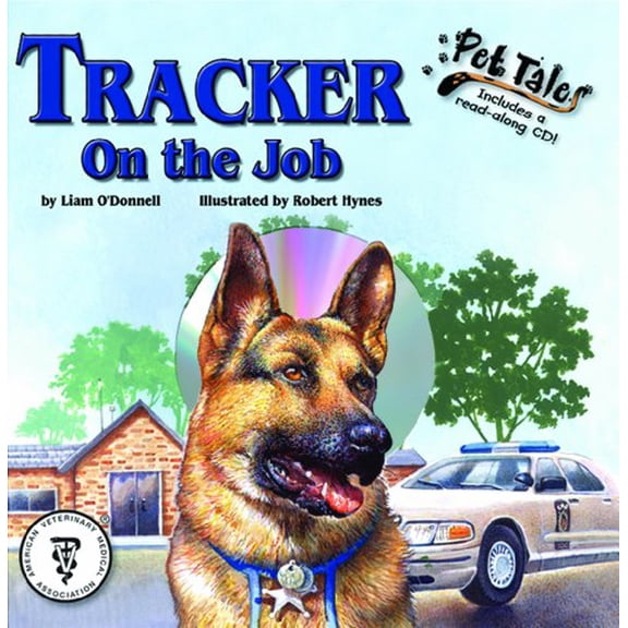 Pre-Owned Tracker: On the Job (Pet Tales) Paperback