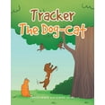 thumbnail image 1 of Tracker The Dog-Cat, (Paperback), 1 of 1