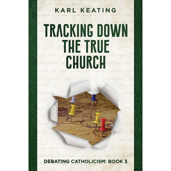 Tracking Down the True Church (Paperback)