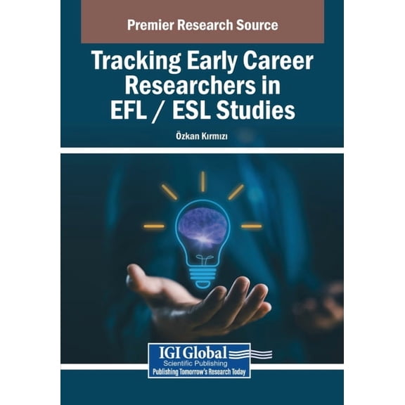 Tracking Early Career Researchers in EFL / ESL Studies, (Paperback)