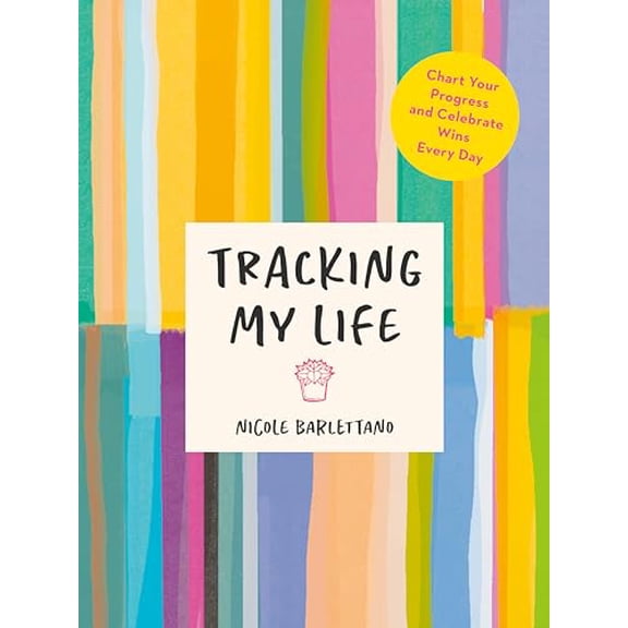 Pre-Owned Tracking My Life: Chart Your Progress an
