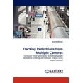 thumbnail image 1 of Tracking Pedestrians from Multiple Cameras (Paperback), 1 of 1