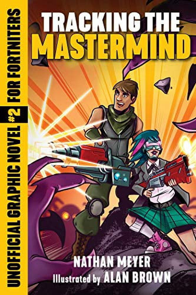 Pre-Owned Tracking the Mastermind: Unofficial Graphic Novel 2 for Fortniters Storm Shield Paperback Nathan Meyer