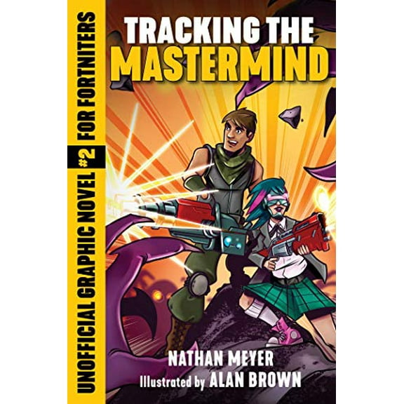 Pre-Owned Tracking the Mastermind: Unofficial Graphic Novel 2 for Fortniters Storm Shield Paperback Nathan Meyer