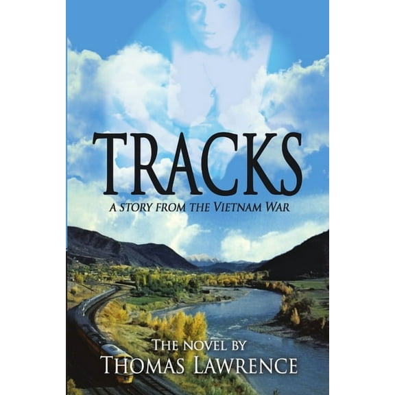 Tracks: A story from The Vietnam War, (Paperback)