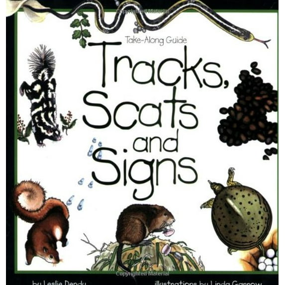 Pre-Owned Tracks, Scats and Signs (Paperback) 1559715995 9781559715997