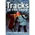 thumbnail image 1 of Pre-Owned Tracks in the Snow (An Avon Camelot Book) (Paperback) 0380732300 9780380732302, 1 of 1