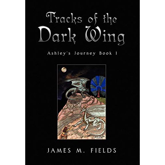 Tracks of the Dark Wing Hardcover 1441580190 9781441580191 James Fields