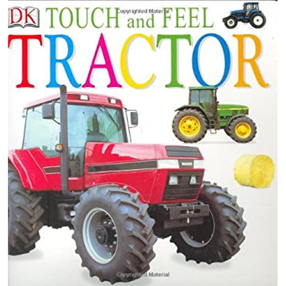 Pre-Owned Tractor (Touch and Feel) (Unknown) 0789498383 9780789498380