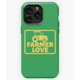thumbnail image 1 of Tractor FARMER LOVE Funny Agriculture Graphic Quote A1664&nbsp;Phone Case for iPhone 11 to 17 Pro Max, 1 of 2