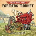 thumbnail image 1 of Pre-Owned Tractor Mac: Mac Farmers' Market (Hardcover), 1 of 1