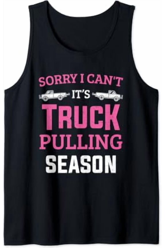 Tractor Pulling Tractor Pull Tractor Pulling Season Tank Top Size S-3XL
