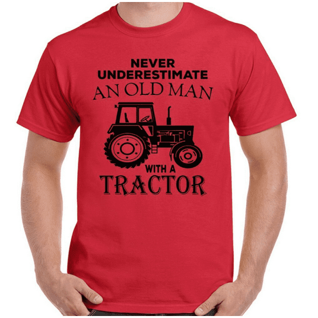 Tractor T-Shirt Mens Funny Farmer Never Underestimate An Old Man With A ...