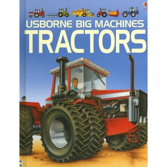 Pre-Owned Tractors (Usborne Big Machines) (Unknown) 1580866166 9781580866163