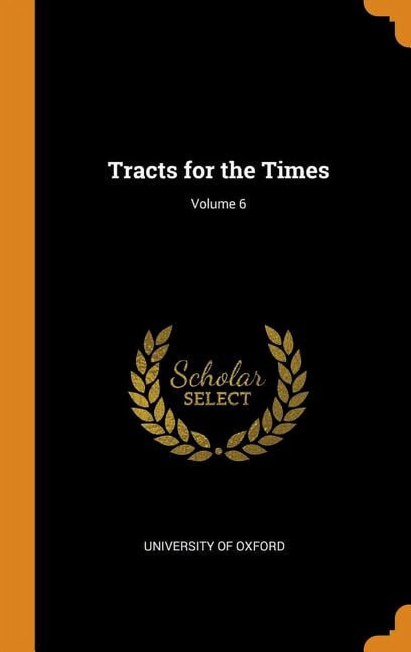 Tracts for the Times: Volume 6 (Hardcover)