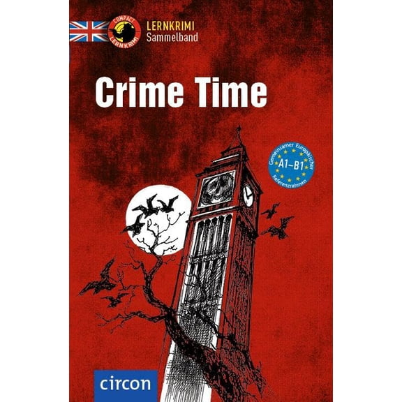 Simpson, C Crime Time: Englisch A1-B1 (Compact Lernkrimi Sammelband) (Paperback)