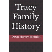 Tracy Family History, Paperback