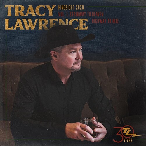 Tracy Lawrence - Hindsight 2020, Vol 1: Stairway To Heaven Highway - Country - CD