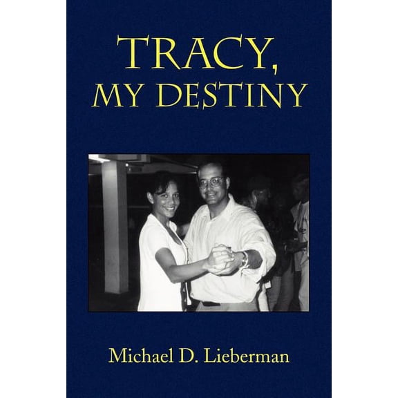 Tracy, My Destiny (Paperback)