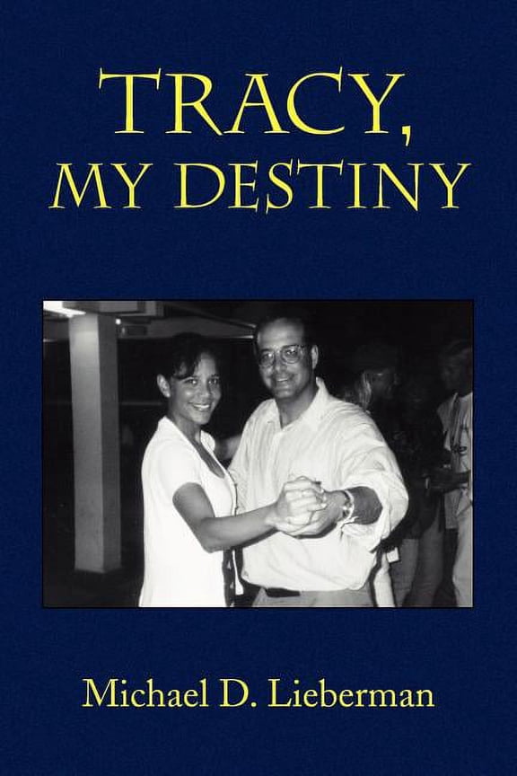 Tracy, My Destiny (Paperback)