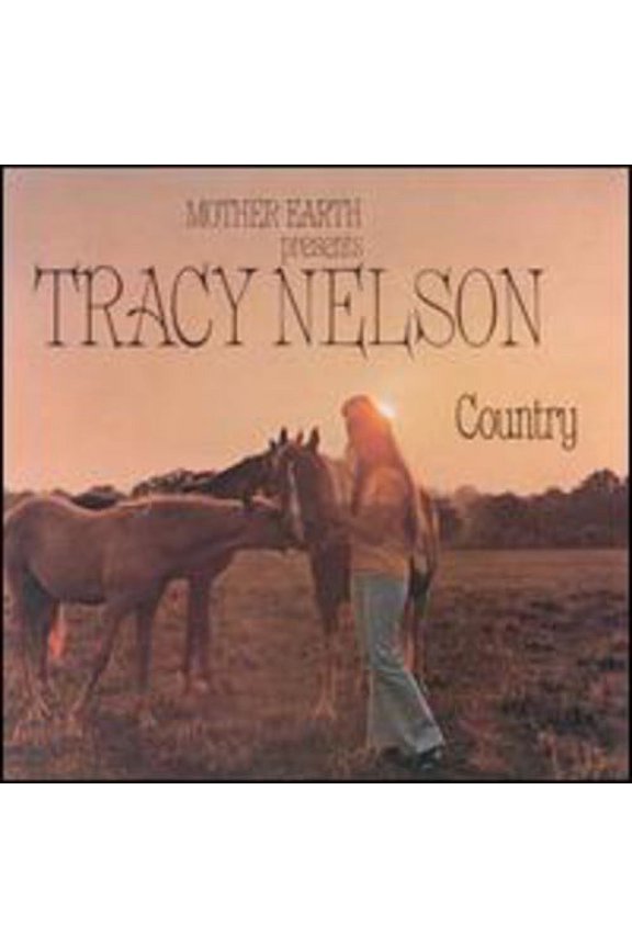 Tracy Nelson - Tracy Nelson Country - Music & Performance - CD