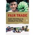 thumbnail image 1 of Pre-Owned Fair Trade: Market-Driven Ethical Consumption (Paperback) 1412901057 9781412901055, 1 of 1