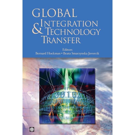 Trade and Development Global Integration and Technology Transfer, (Paperback)