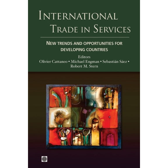 Trade and Development International Trade in Services: New Trends and Opportunities for Developing Countries, (Paperback)
