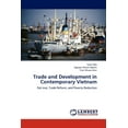 thumbnail image 1 of Trade and Development in Contemporary Vietnam (Paperback), 1 of 1